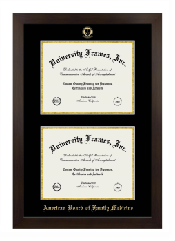 American Board of Family Medicine Double Degree (Stacked) Frame in Manhattan Espresso with Black & Gold Mats for DOCUMENT: 8 1/2"H X 11"W  , DOCUMENT: 8 1/2"H X 11"W  